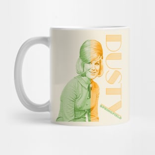 Dusty Springfield Only Wants To Be With You FanArt Mug